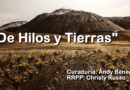 “De Hilos y Tierras” arte reflexivo en Hilton Hotel