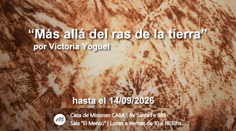 Más allá del ras de la tierra – Victoria Yoguel